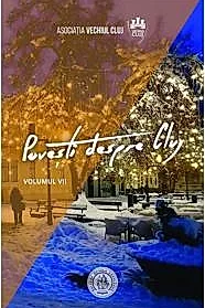 Povesti despre Cluj Vol. 7