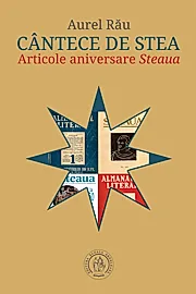 Cantece de stea. Articole aniversare Steaua