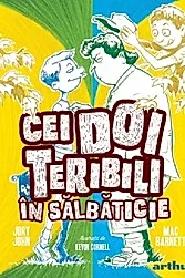 Cei doi teribili in salbaticie