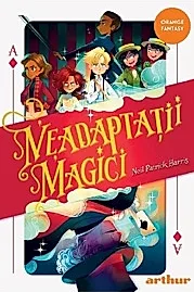 Neadaptatii magici