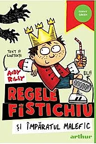 Regele Fistichiu si Imparatul Malefic