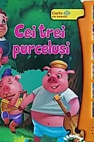 Cei trei purcelusi - carte cu sunete