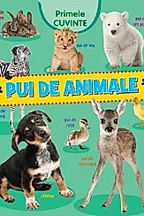 Primele cuvinte - pui de animale