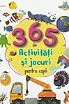 365 de activitati si jocuri pentru copii