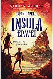 Orfanii apelor. Insula epavei