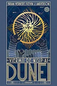 Viermii de nisip ai Dunei. Seria Dune Vol.8