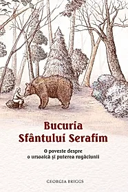Bucuria Sfantului Serafim