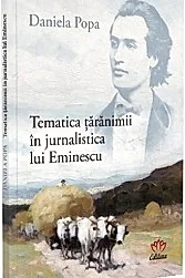 Tematica taranimii in jurnalistica lui Eminescu