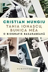 Tania Ionascu, bunica mea. O biografie basarabeana