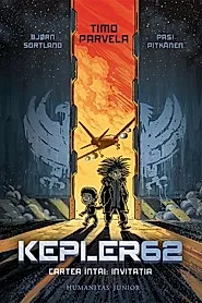 Invitatia. Seria Kepler62 Vol.1