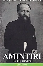Amintiri Vol.3: 1919-1930