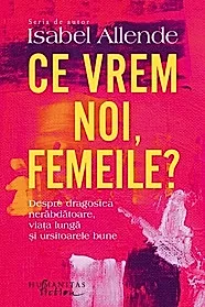 Ce vrem noi, femeile?
