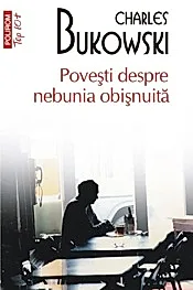 Povesti despre nebunia obisnuita