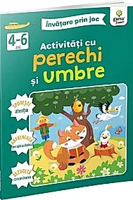 Activități cu perechi și umbre 4-6 ani