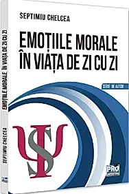 Emotiile morale in viata de zi cu zi