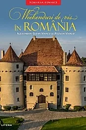 Weekenduri de vis in Romania