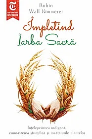 Impletind Iarba Sacra