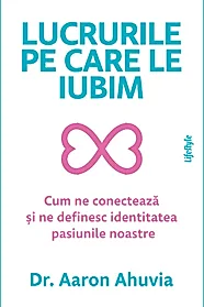 Lucrurile pe care le iubim