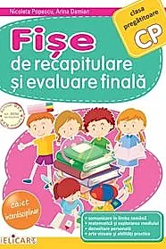 Fise de recapitulare si evaluare finala - Clasa pregatitoare
