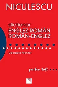 Dictionar englez-roman/roman-englez pentru toti (50.000 cuvinte si expresii) (resigilat)