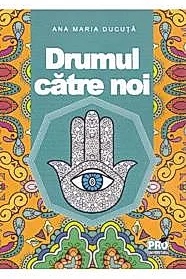 Drumul catre noi (resigilat)