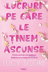 Lucruri pe care le tinem ascunse