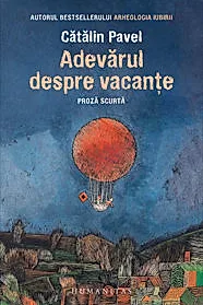 Adevarul despre vacante