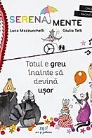 Totul e greu inainte sa devina usor