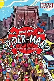 Marvel. Unde este Spider-Man? Cauta-l si gaseste-l!