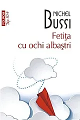 Fetita cu ochi albastri