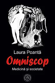 Omniscop. Medicina si societate