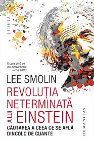 Revolutia neterminata a lui Einstein