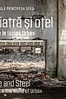 Din piatra si otel. O calatorie in lumea Urbex