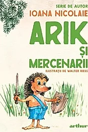 Arik si mercenarii