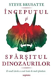 Inceputul si sfarsitul dinozaurilor