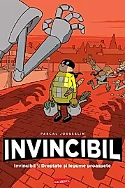 Invincibil Vol. 1: Dreptate si legume proaspete
