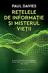 Retelele de informatie si misterul vietii (resigilat)