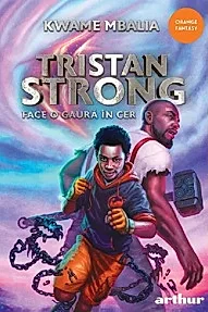 Tristan Strong Vol.1: Tristan strong face o gaura in cer