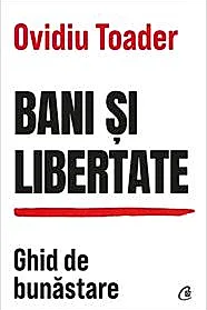 Bani si libertate
