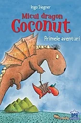 Micul dragon Coconut - Primele aventuri