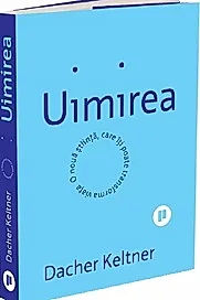 Uimirea. O noua stiinta care iti poate transforma viata