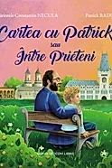 Cartea cu Patrick sau Intre Prieteni