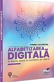 Alfabetizarea digitala in social media pe categorii de varsta