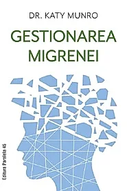 Gestionarea migrenei