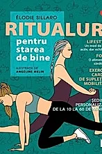 Ritualuri pentru starea de bine