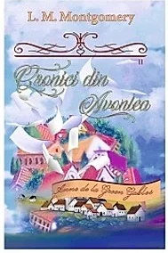 Cronici din Avonlea (Partea a II-a) Vol. 9