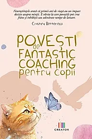 Povesti de fantastic coaching pentru copii