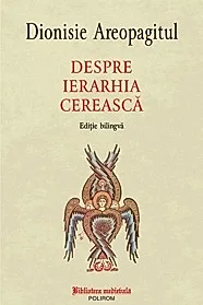 Despre ierarhia cereasca