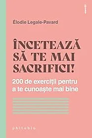 Inceteaza sa te mai sacrifici!