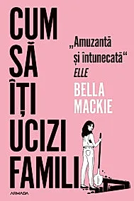 Cum sa iti ucizi familia